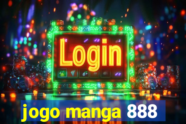 jogo manga 888