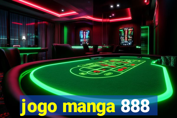 jogo manga 888