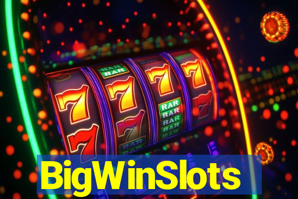 BigWinSlots