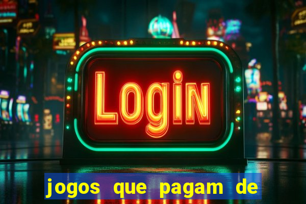 jogos que pagam de verdade sem precisar depositar