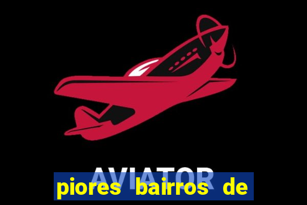 piores bairros de santos sp