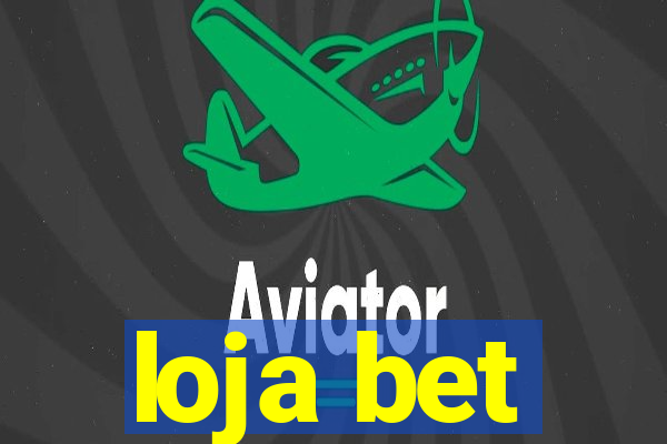 loja bet