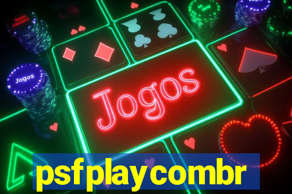 psfplaycombr
