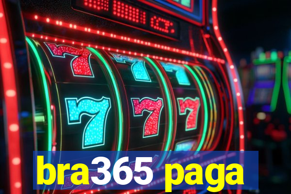 bra365 paga