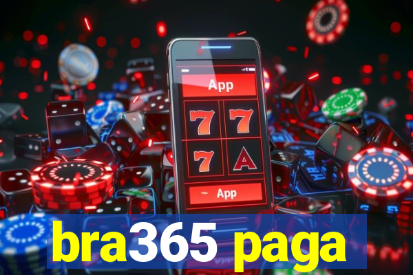 bra365 paga