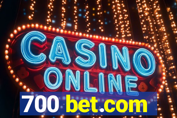 700 bet.com
