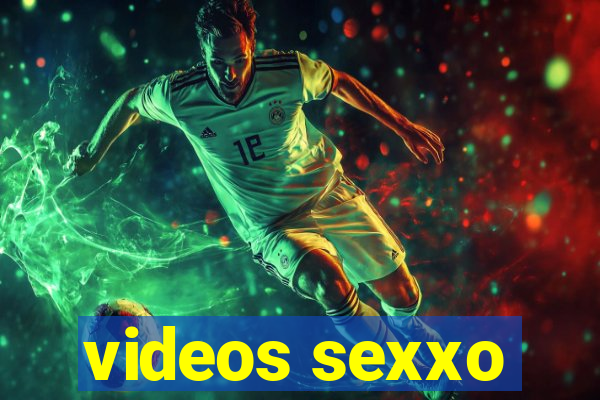 videos sexxo
