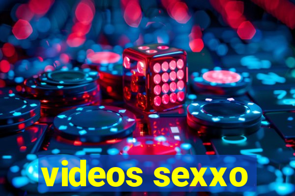 videos sexxo
