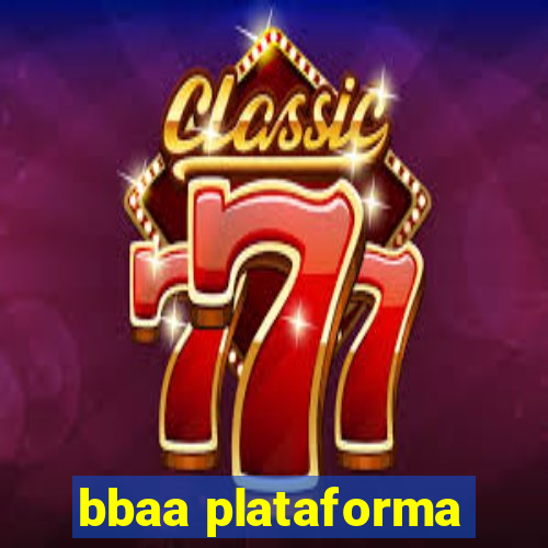 bbaa plataforma