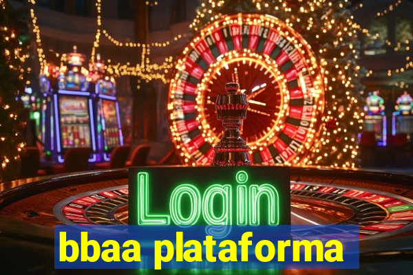 bbaa plataforma