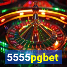 5555pgbet