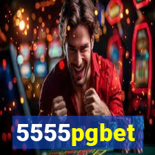 5555pgbet
