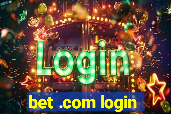 bet .com login
