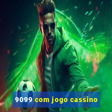 9099 com jogo cassino