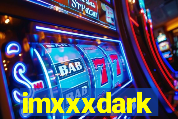 imxxxdark