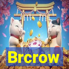 Brcrow