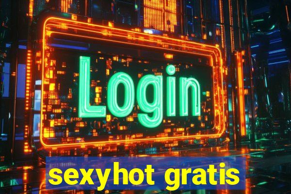 sexyhot gratis