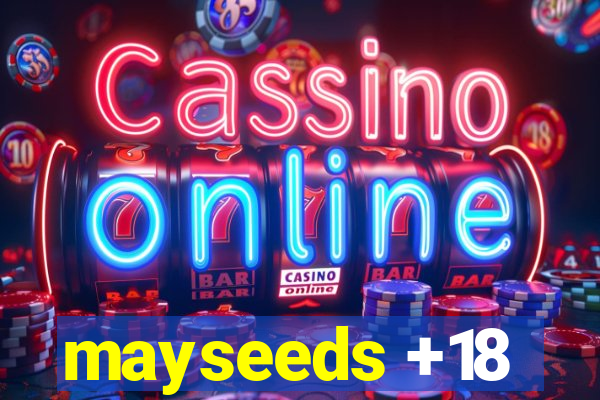 mayseeds +18