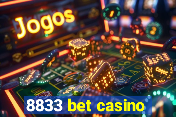 8833 bet casino
