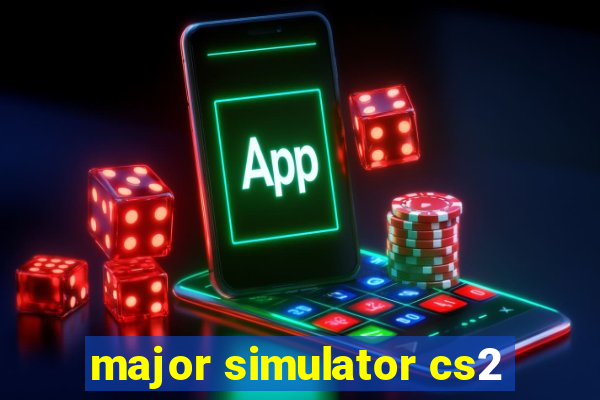 major simulator cs2