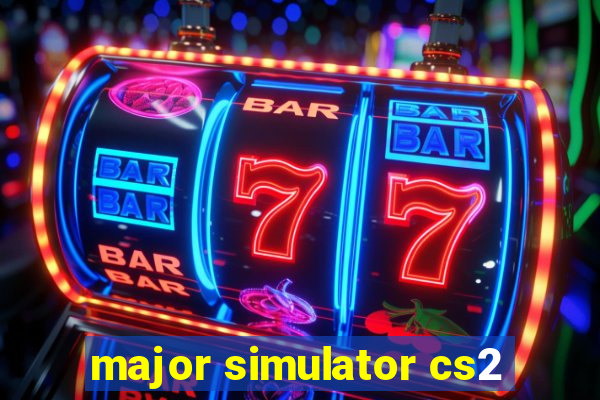 major simulator cs2
