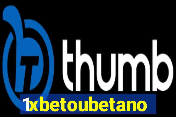 1xbetoubetano