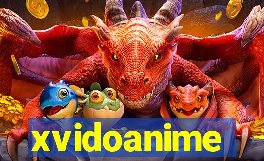 xvidoanime