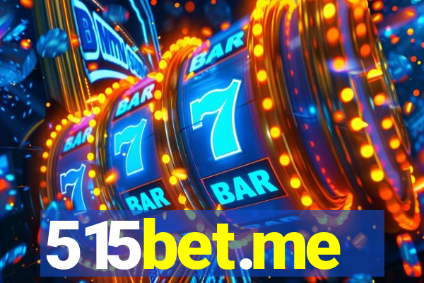 515bet.me
