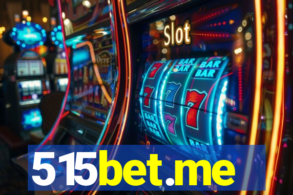 515bet.me