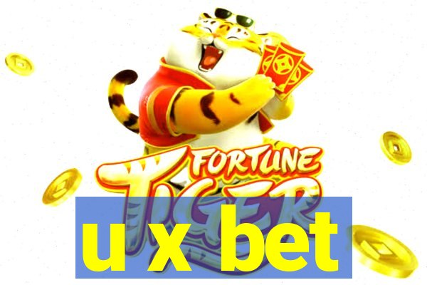 u x bet