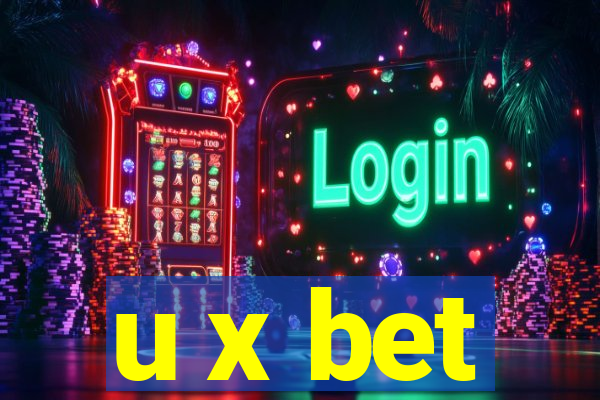 u x bet