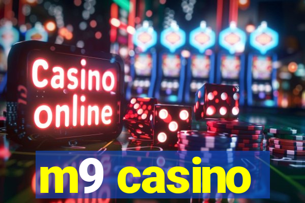 m9 casino