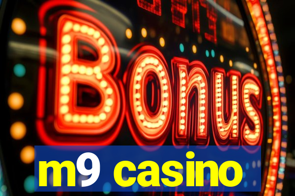 m9 casino