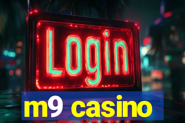 m9 casino