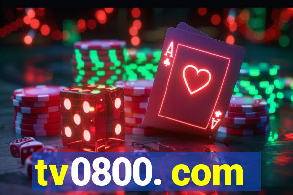 tv0800. com