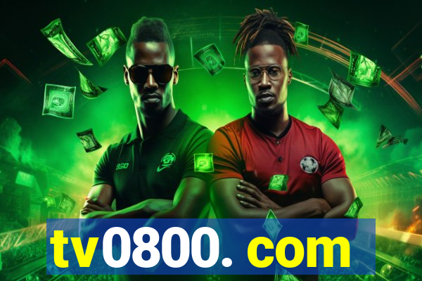 tv0800. com