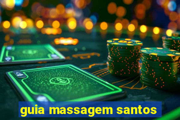 guia massagem santos