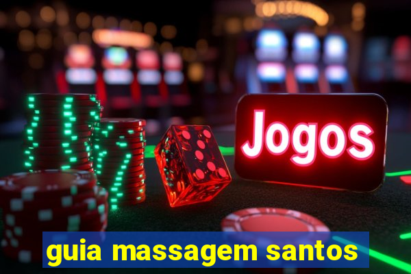 guia massagem santos