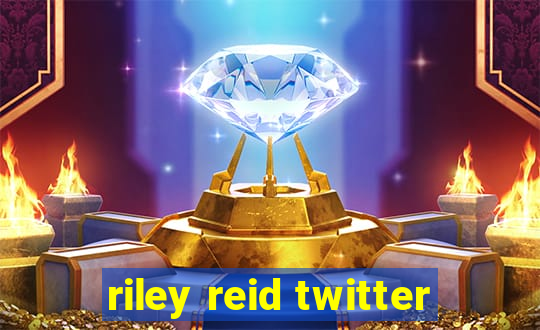 riley reid twitter