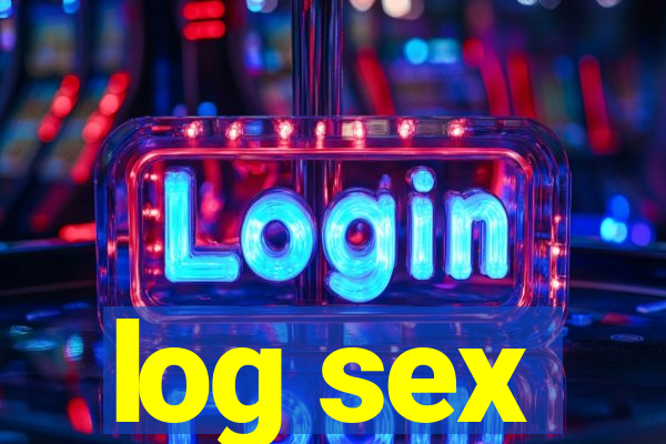 log sex