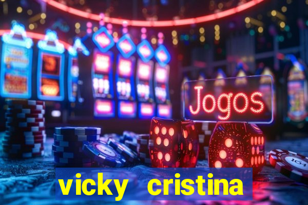 vicky cristina barcelona online legendado