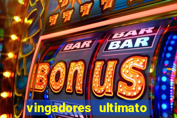 vingadores ultimato assistir drive