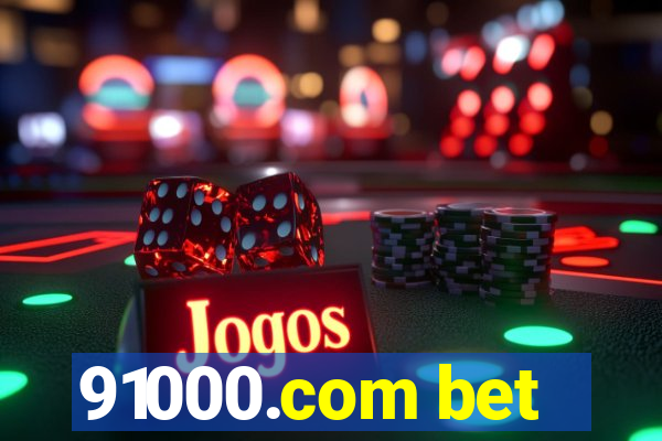 91000.com bet