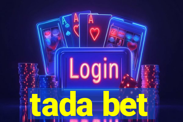 tada bet