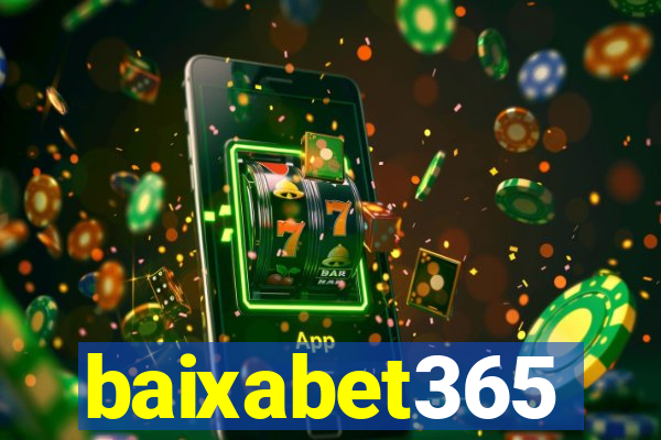 baixabet365