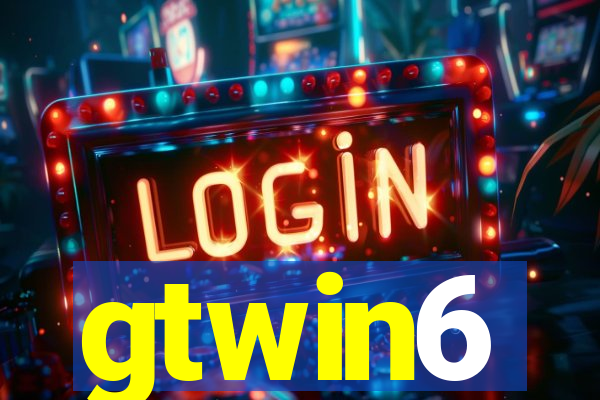 gtwin6
