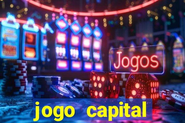 jogo capital download mobile