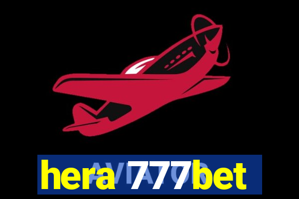 hera 777bet