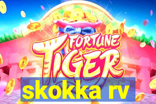 skokka rv