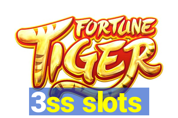 3ss slots